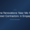 home renovations near me — Home Renovations Near Me: Find Trusted Contractors in Singapore